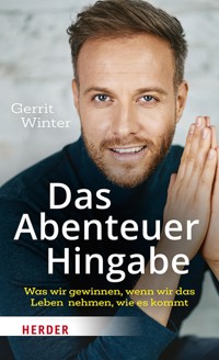 Das Abenteuer Hingabe - Gerrit Winter - ebook