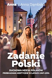 Zadanie Polski - Dąmbska Anna - ebook + książka