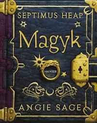 Septimus Heap - Magyk - Angie Sage - ebook