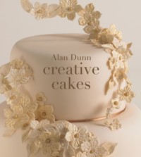 Alan Dunn's Creative Cakes - Dunn Alan - ebook