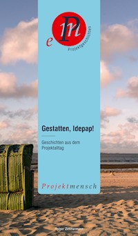 Gestatten, Idepap! - Holger Zimmermann - ebook