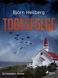 Todesfolge - Schweden-Krimi - Björn Hellberg - ebook