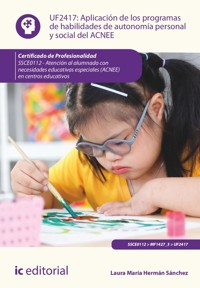 Aplicación de los programas de habilidades de autonomía personal y social del ACNEE. SSCE0112 - Laura María Hermán Sánchez - ebook