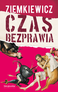 Czas bezprawia - Rafał A. Ziemkiewicz - ebook + audiobook