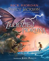 Percy Jackson i bogowie olimpijscy Złodziej Pioruna - Rick Riordan - książka