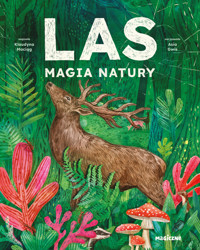 Las. Magia natury - Klaudyna Maciąg - książka