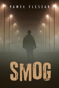 Smog - Fleszar Paweł - ebook + książka