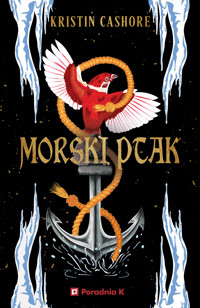 Morski ptak. Siedem królestw tom 5 - Cashore Kristin - ebook