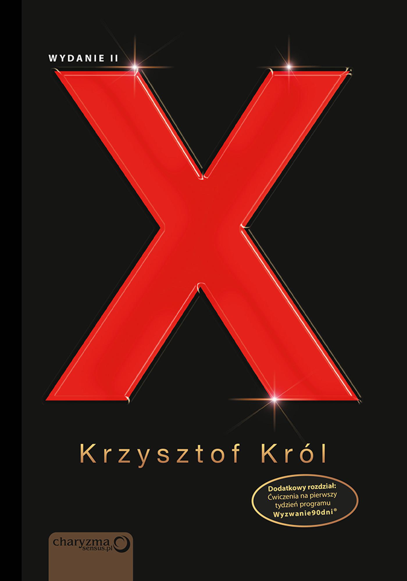 Kodeks wygranych. X przykazań człowieka sukcesu. Wydanie 2