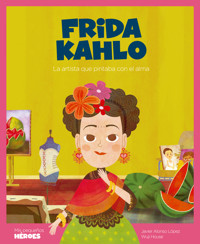 Frida Kahlo - Javier Alonso López - ebook