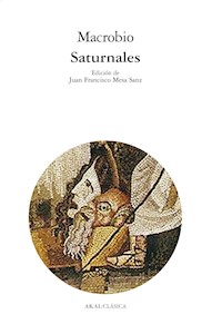 Saturnales - Ambrosio Macrobio Teodosio - ebook