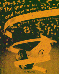 The Game of Life and How to Play It - florence scovel  shinn - ebook + audiobook