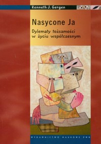 Nasycone Ja - Gergen Kenneth J. - książka