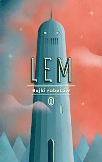 Bajki robotów - Stanisław Lem - ebook + audiobook + książka