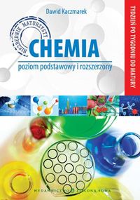Tydzień po tygodniu do matury Chemia - Dawid Kaczmarek - książka