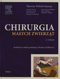 Chirurgia małych zwierząt Tom 3 - Fossum Theresa Welch - książka