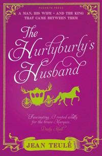 The Hurlyburly's Husband - Jean Teulé - ebook