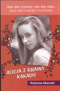 Alicja z Krainy Kakadu - Patricia Marvell - ebook + książka