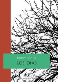Los días - Freddy Fuentes - ebook