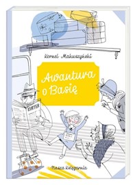 Awantura o Basię - Makuszyński Kornej - książka