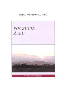Poczucie żalu - Paśniewska-Kuć Zofia - książka