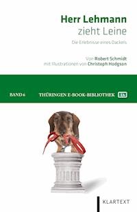 Herr Lehmann zieht Leine - Robert Schmidt - ebook