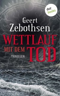 Wettlauf mit dem Tod - Geert Zebothsen - ebook