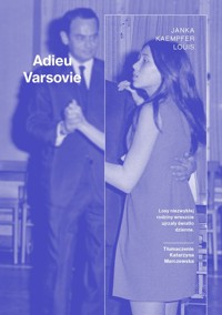 Adieu Varsovie - Janka Kaempfer Louis  - ebook + książka