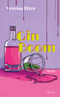Gin Boom - Verena Titze - ebook