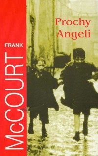 Prochy Angeli - Frank McCourt - ebook