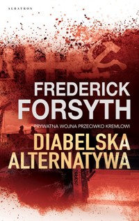 Diabelska alternatywa - Frederick Forsyth - ebook + audiobook + książka