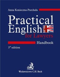 Practical English for Lawyers Handbook Język angielski dla prawników - Konieczna - Purchała Anna - książka
