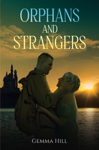 Orphans and Strangers - Gemma Hill - ebook