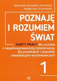 Poznaję i rozumiem świat 1 - Borowska-Kociemba Agnieszka, Krukowska Małgorzata - książka
