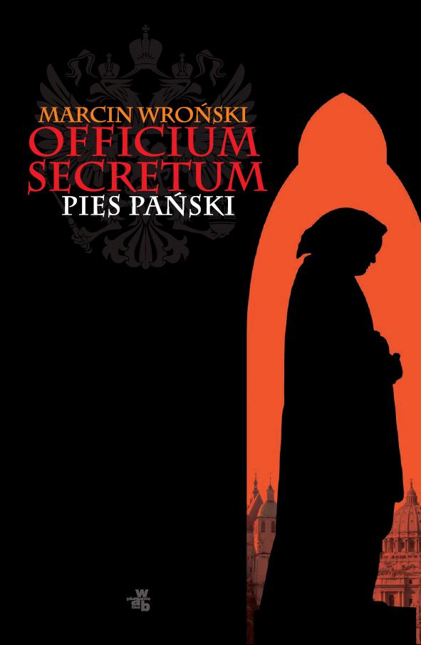 Okładka książki Officium Secretum. Pies Pański