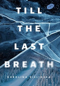 Till the Last Breath - Zielińska Karolina - ebook + książka