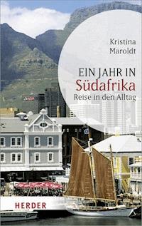 Ein Jahr in Südafrika - Kristina Maroldt - ebook