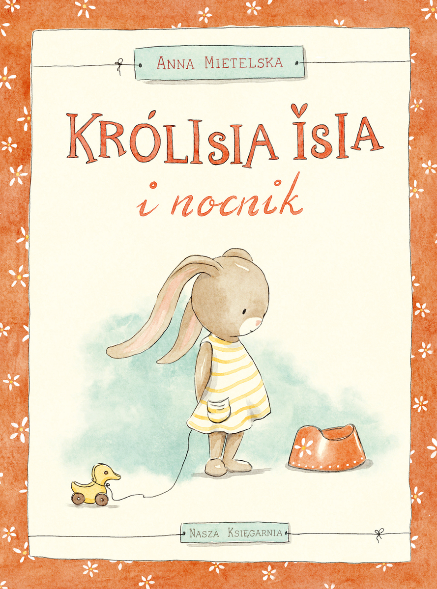 Królisia Isia i nocnik - Anna Mietelska - książka