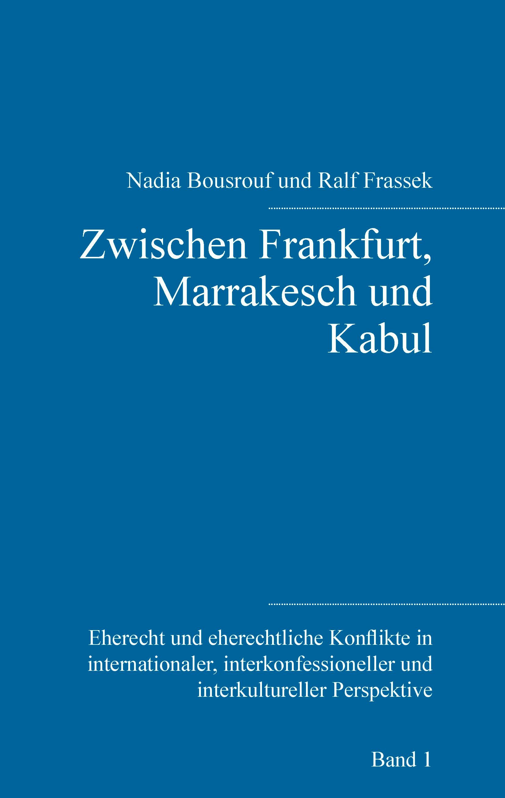 Zwischen Frankfurt, Marrakesch und Kabul