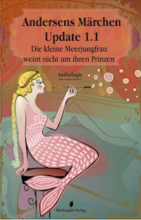 Andersens Märchen Update 1.1 - Regina Schleheck - ebook