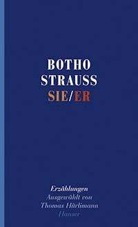 Sie/Er - Botho Strauß - ebook