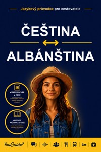 The Language Guide for Travelers - Czech to Albanian - YouGuide - ebook