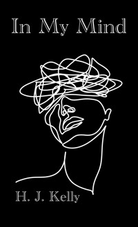 In My Mind - H. J. Kelly - ebook
