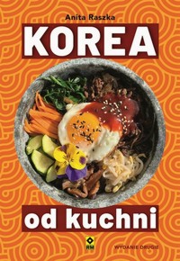 Korea od kuchni - Raszka Anita - książka