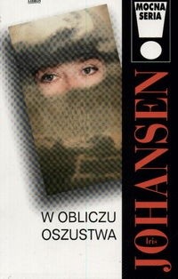 W obliczu oszustwa - Johansen Iris - ebook