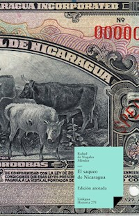 El saqueo de Nicaragua - Rafael de Nogales Méndez - ebook