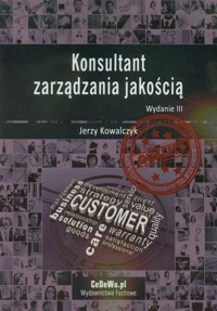 Konsultant zarządzania jakością - Kowalczyk Jerzy - książka