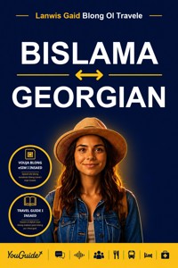 The Language Guide for Travelers - Bislama to Georgian - YouGuide - ebook