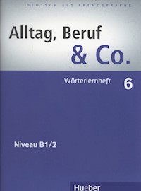Alltag Beruf & Co. 6 Worterlernheft - Becker Norbert, Braunert Jorg - książka