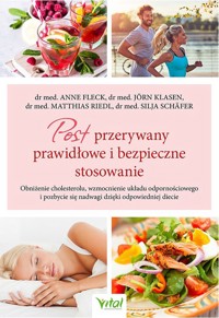 Post przerywany – prawidłowe i bezpieczne stosowanie - Anne Fleck, Silja Schafer, Jorn Klasen, Matthias Riedl - książka